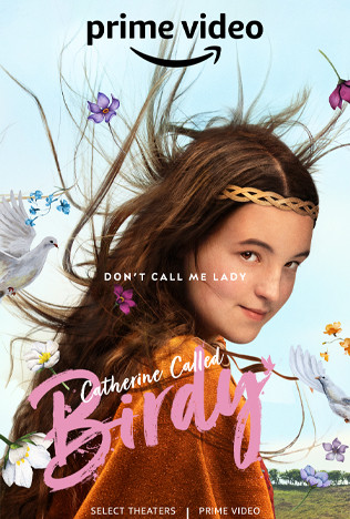 Catherine, Called Birdy Catherine, Called Birdy