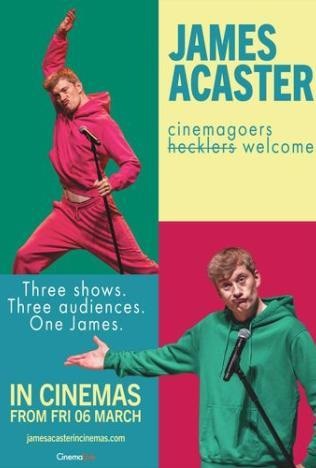 James Acaster - Cinemagoers Welcome