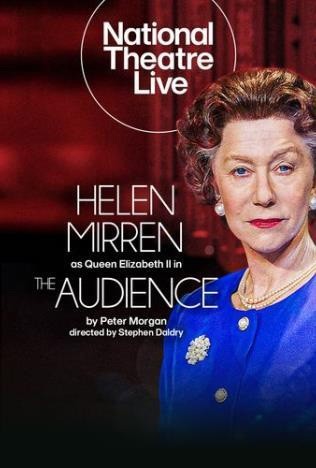 National Theatre Live: The Audience (Re-release)