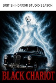 British Horror Studio: Black Chariot