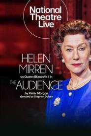 National Theatre Live: The Audience (Re-release)