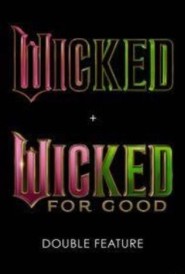 Wicked Double Bill Wicked Double Bill